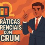 Praticas Gerenciais com (SCRUM)